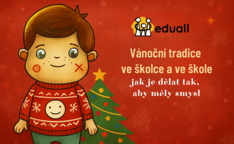 Vánoční ilustrace Eduall s Edáčkem v červeném vánočním svetru stojícím u ozdobeného vánočního stromku, doplněná titulkem článku o smysluplných vánočních tradicích ve školce a škole.