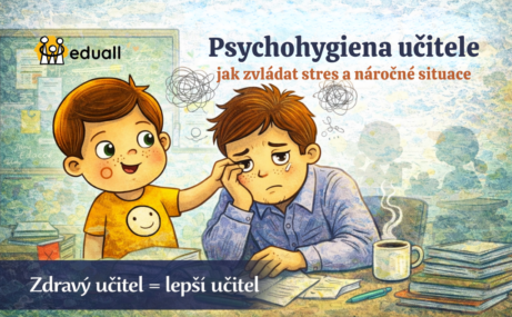 Ilustrace učitele pod stresem a Edáčka, který ho podporuje, téma psychohygiena učitele a zvládání náročných situací
