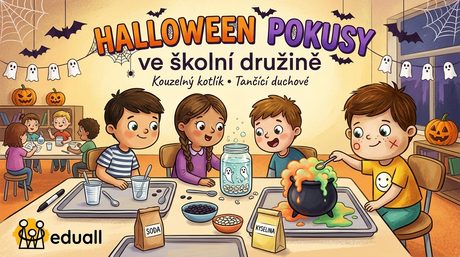 Ilustrace dětí ve školní družině s halloweenskou výzdobou, které pod vedením chlapce Edáčka provádějí vědecké pokusy. Edáček míchá pěnící kouzelný kotlík, zatímco ostatní děti pozorují tančící duchy ve sklenici a připravují ingredience. Vlevo nahoře je nápis „HALLOWEEN POKUSY ve školní družině“ a v dolním rohu logo Eduall.